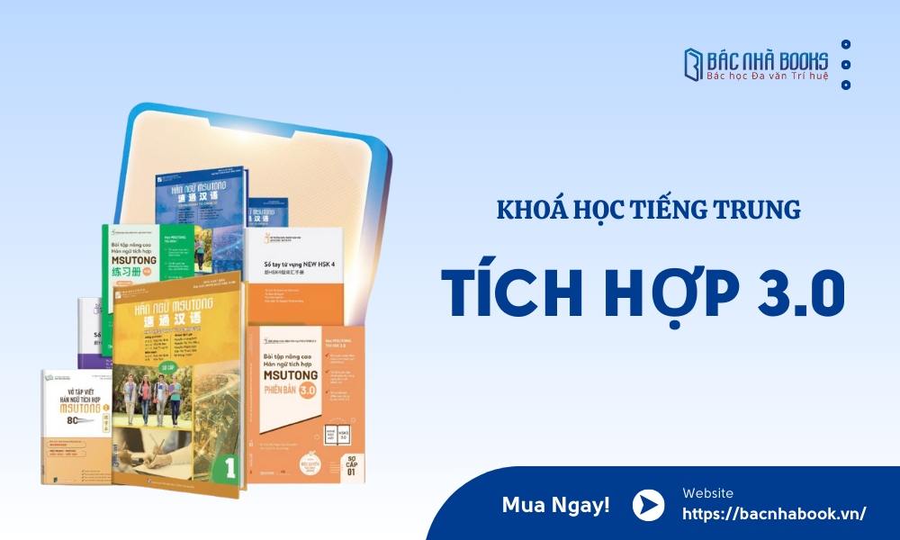 Khóa học tiếng Trung tích hợp 3.0